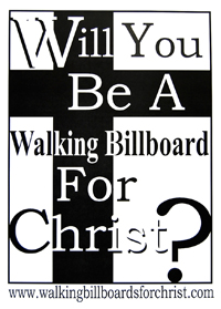 Will you be a walking billboard for Christ?